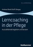 Lerncoaching in der Pflege (eBook, PDF)