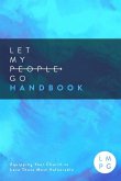 The Let My People Go Handbook The Let My People Go Handbook