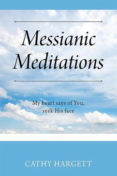 Messianic Meditations (eBook, ePUB) - Hargett, Cathy