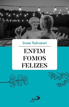 Cover Enfim Fomos Felizes (eBook, ePUB)
