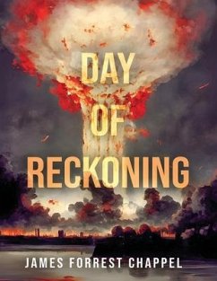 Day of Reckoning - Chappel, James Forrest
