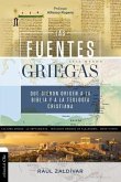 fuentes griegas que dieron origen a la Biblia y a la teología cristiana Softcover Greek Sources That Gave Origin To The Bible And Christian Theology