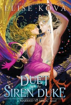 A Duet with the Siren Duke - Kova, Elise