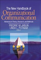 The New Handbook of Organizational Communication