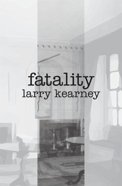 Fatality - Kearney, Larry