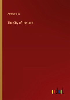 The City of the Lost - Anonymous