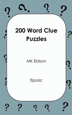 200 Word Clue Puzzles - Eidson, Mk