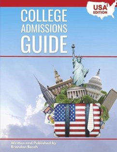 College Admissions Guide: Us Edition - Bosch, Brandon