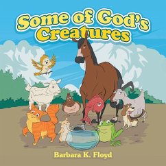 Some of God's Creatures - Floyd, Barbara K.