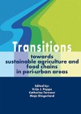 Transitions Towards Sustainable Agriculture and Food Chains in Peri-Urban Areas