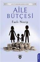 Aile Bütcesi - Necip, Fazli