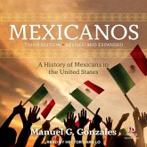 Mexicanos, Third Edition: A History of Mexicans in the United States