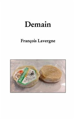 Demain - Lavergne, François