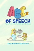 ABCs of Speech: Tips and Tricks to Help Your Child's Speech Development