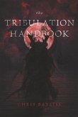 The Tribulation Handbook.