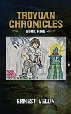 The Troyuan Chronicles Book Nine