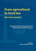 From Agricultural to Food Law