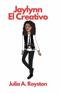 Jaylynn El Creativo - Royston, Julia A.