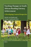 Tracking Changes in South African Reading Literacy Achievement