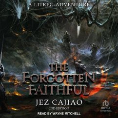 The Forgotten Faithful, 2nd Edition - Cajiao, Jez