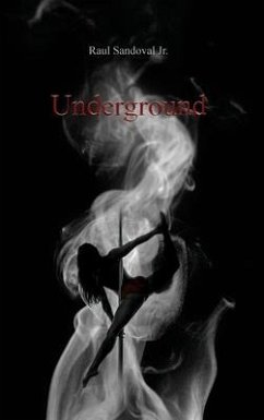 Underground - Sandoval, Raul