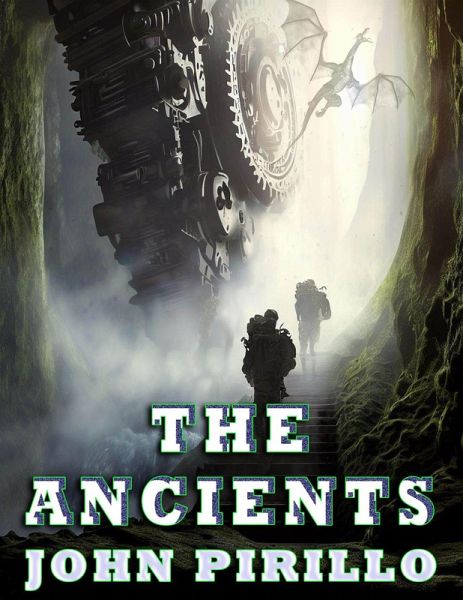 The Ancients (Hollow Earth Special Forces) (eBook, ePUB) The Ancients (Hollow Earth Special Forces) (eBook, ePUB)