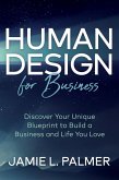Human Design For Business (eBook, ePUB) Human Design For Business (eBook, ePUB)