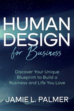 Human Design For Business (eBook, ePUB) Cover Human Design For Business (eBook, ePUB)