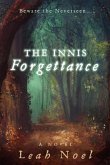 The Innis Forgettance