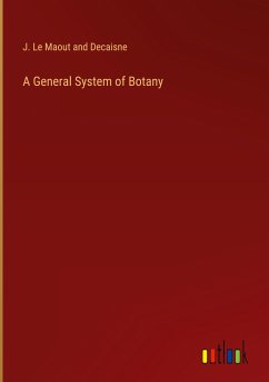 A General System of Botany