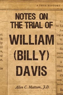 Cover Notes on the Trial of William (Billy) Davis