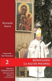 Renovando la faz de Polonia: Primera peregrinación de san Juan Pablo II a Polonia