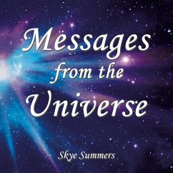 Messages from the Universe - Summers, Skye