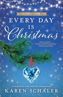 Every Day Is Christmas - Schaler, Karen