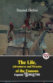 The Life, Adventures And Piracies Of The Famous Captain Singleton The Life, Adventures And Piracies Of The Famous Captain Singleton