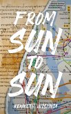 From Sun to Sun From Sun to Sun