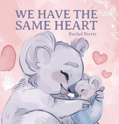 We Have the Same Heart - Ferrie, Rachel