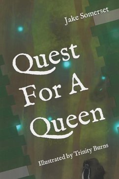 Quest For A Queen - Somerset, Jake