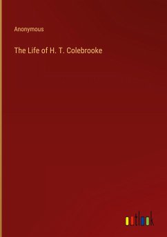 The Life of H. T. Colebrooke