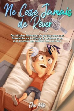 Ne Cesse Jamais de Rêver - Stories, Special Art; Mills, Ellen