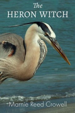 The Heron Witch - Crowell, Marnie Reed