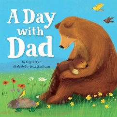 A Day with Dad - Reider, Katja; Clever Publishing