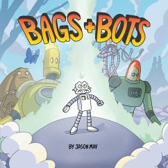 Bags and Bots - May, Jason