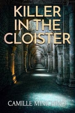 Killer in the Cloister - Minichino, Camille