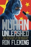 Wuhan Unleashed