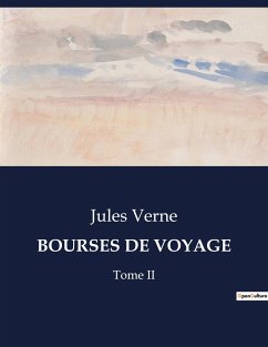 BOURSES DE VOYAGE - Verne, Jules