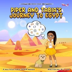 Piper and Tabia's Journey to Egypt - Lee, N. T.
