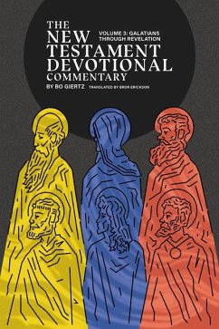 The New Testament Devotional Commentary, Volume 3 - Giertz, Bo