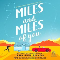 Miles and Miles of You - Bonds, Jennifer