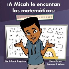 ¡A Micah le encantan las matemáticas! - Royston, Julia A.